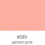 ORACAL 8300 Translucent Cal - 89 Salmon Pink